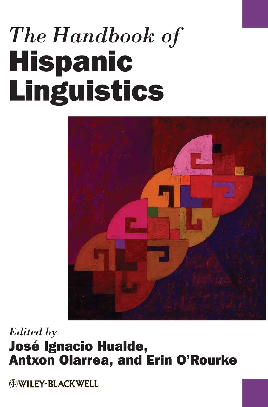 The Handbook of Hispanic Linguistics,Used