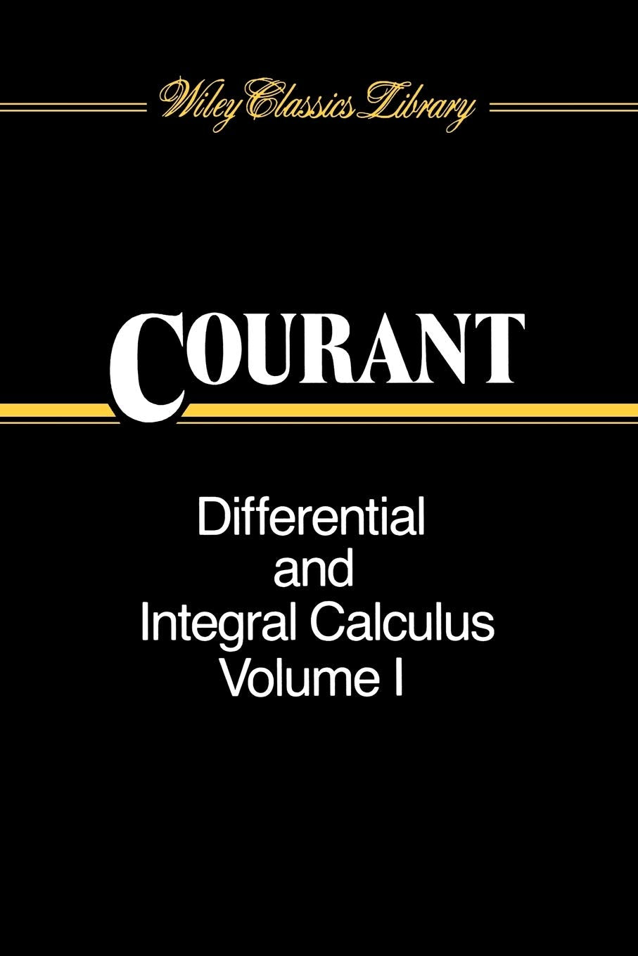 Differential And Integral Calculus, Vol. 1,New