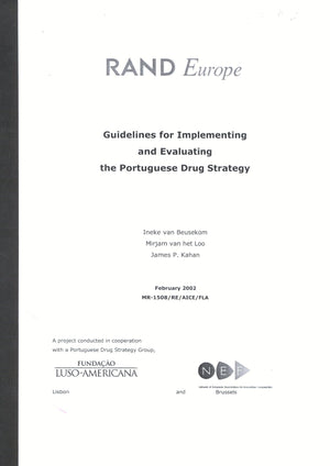 Guidlines For Implementing And Evaluating The Portugese Drug Strategy,New