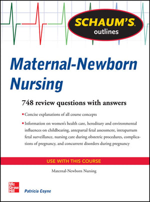 Schaum's Outline of MaternalNewborn Nursing: 748 Review Questions (Schaum's Outlines),Used