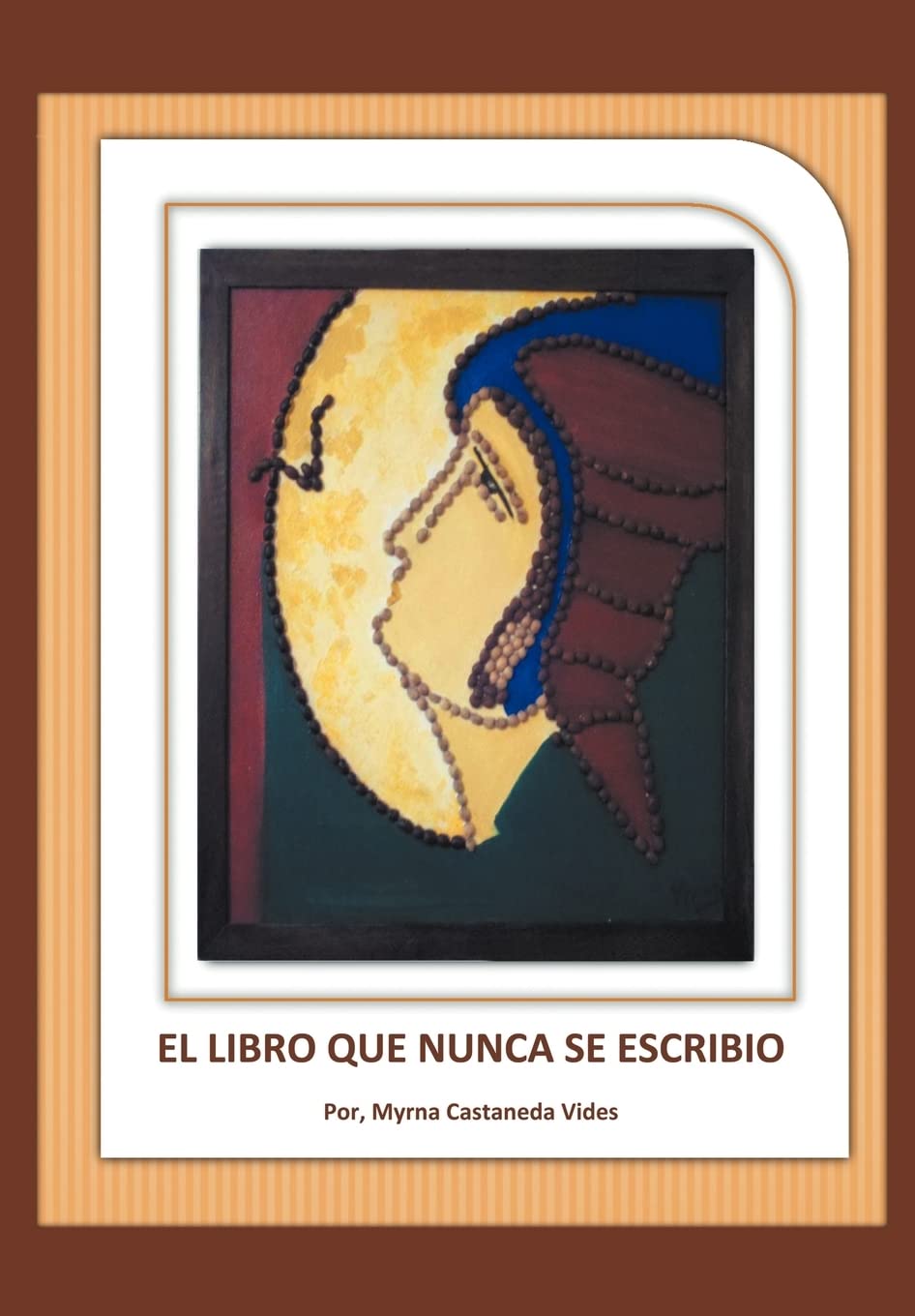 El Libro Que Nunca Se Escribi (Spanish Edition),New