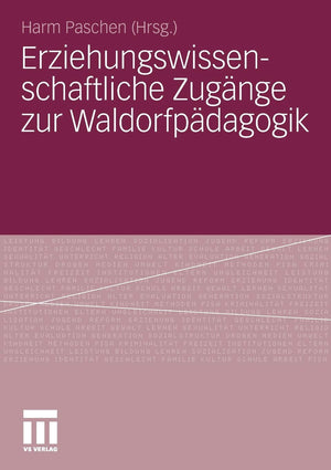 Erziehungswissenschaftliche Zugnge Zur Waldorfpdagogik (German Edition),Used