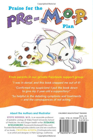 The PreM. O. P. Plan: How to Resolve Constipation in Babies and Toddlers and Overcome PottyTraining Struggles,Used