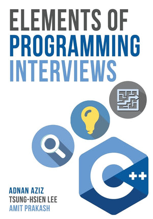 Elements of Programming Interviews: The Insiders' Guide,Used