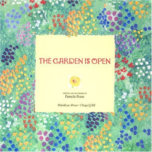 The Garden Is Open,New