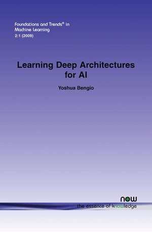 Learning Deep Architectures for AI (Foundations and Trends(r) in Machine Learning),Used