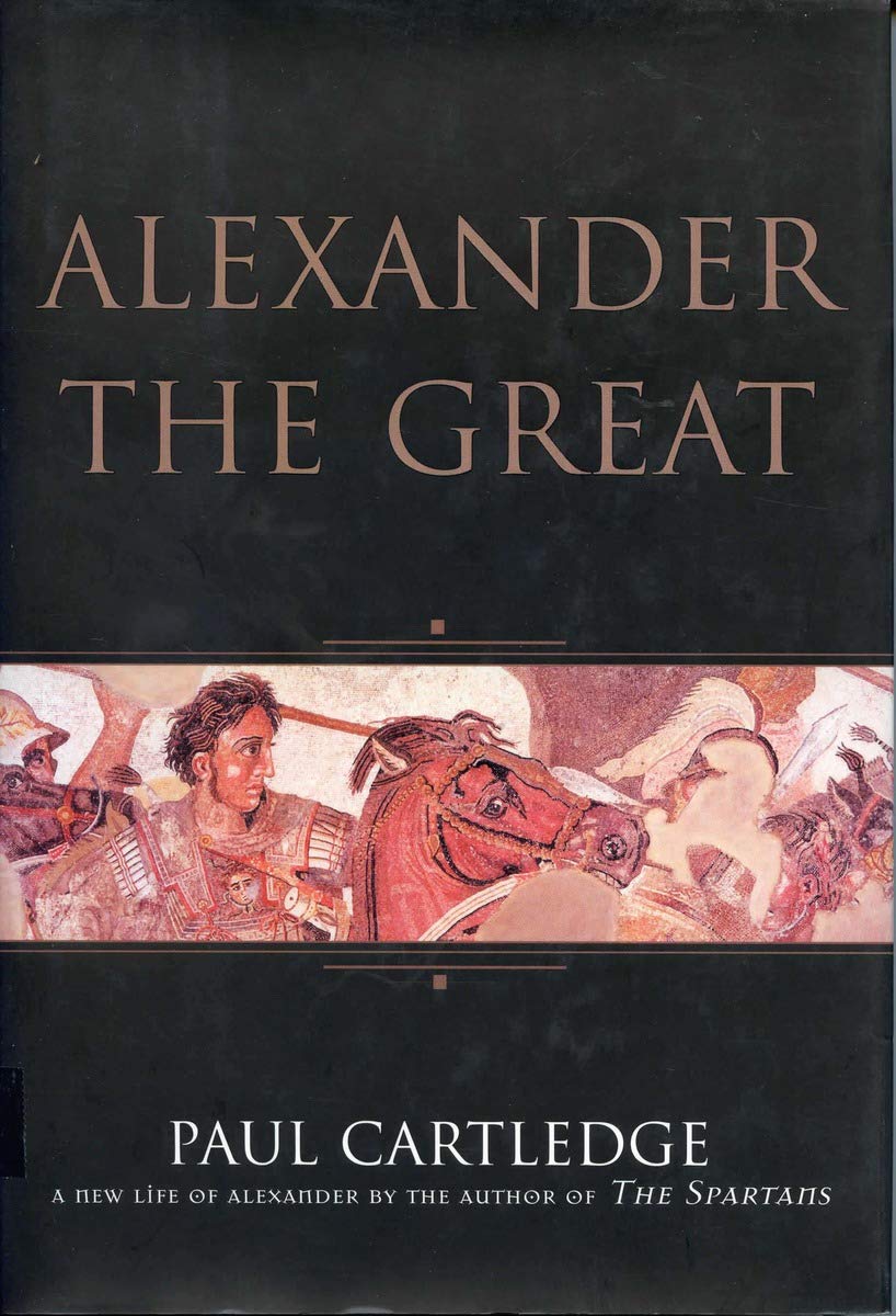 Alexander the Great: the Hunt For a New Past,New