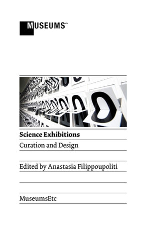 Science Exhibitions: Curation and Design,Used