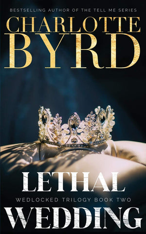 Lethal Wedding (Wedlocked Trilogy),Used