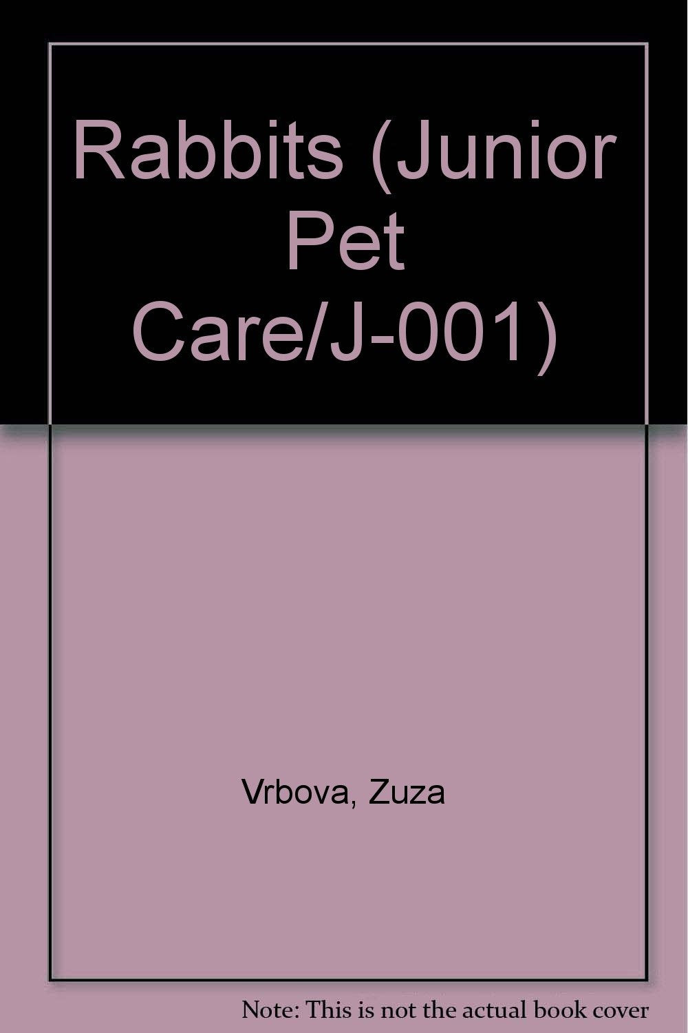 Rabbits (Junior Pet Care/J001),Used