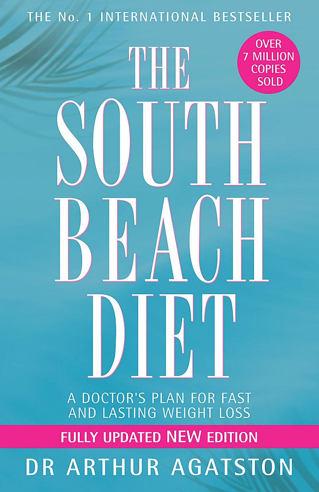 The South Beach Diet: A Doctor's Plan For Fast And Lasting Weight Loss,Used