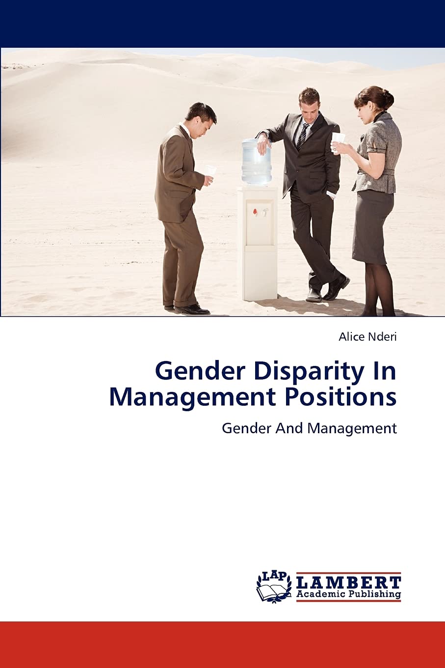 Gender Disparity In Management Positions: Gender And Management,Used