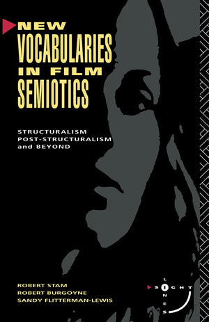 New Vocabularies in Film Semiotics (Sightlines (Paperback)),New