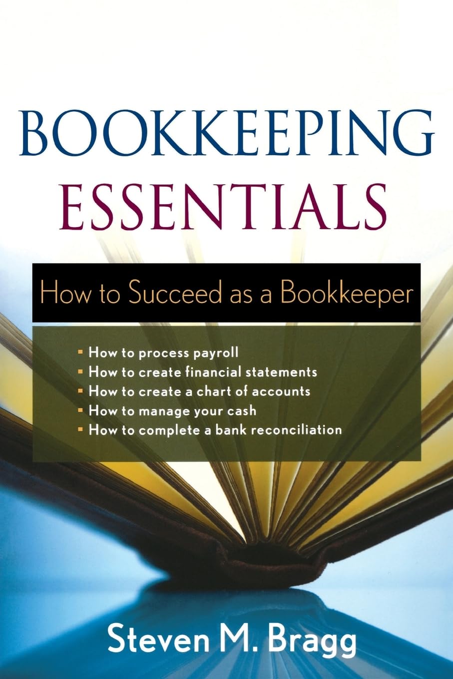 Bookkeeping Essentials: How to Succeed as a Bookkeeper,Used