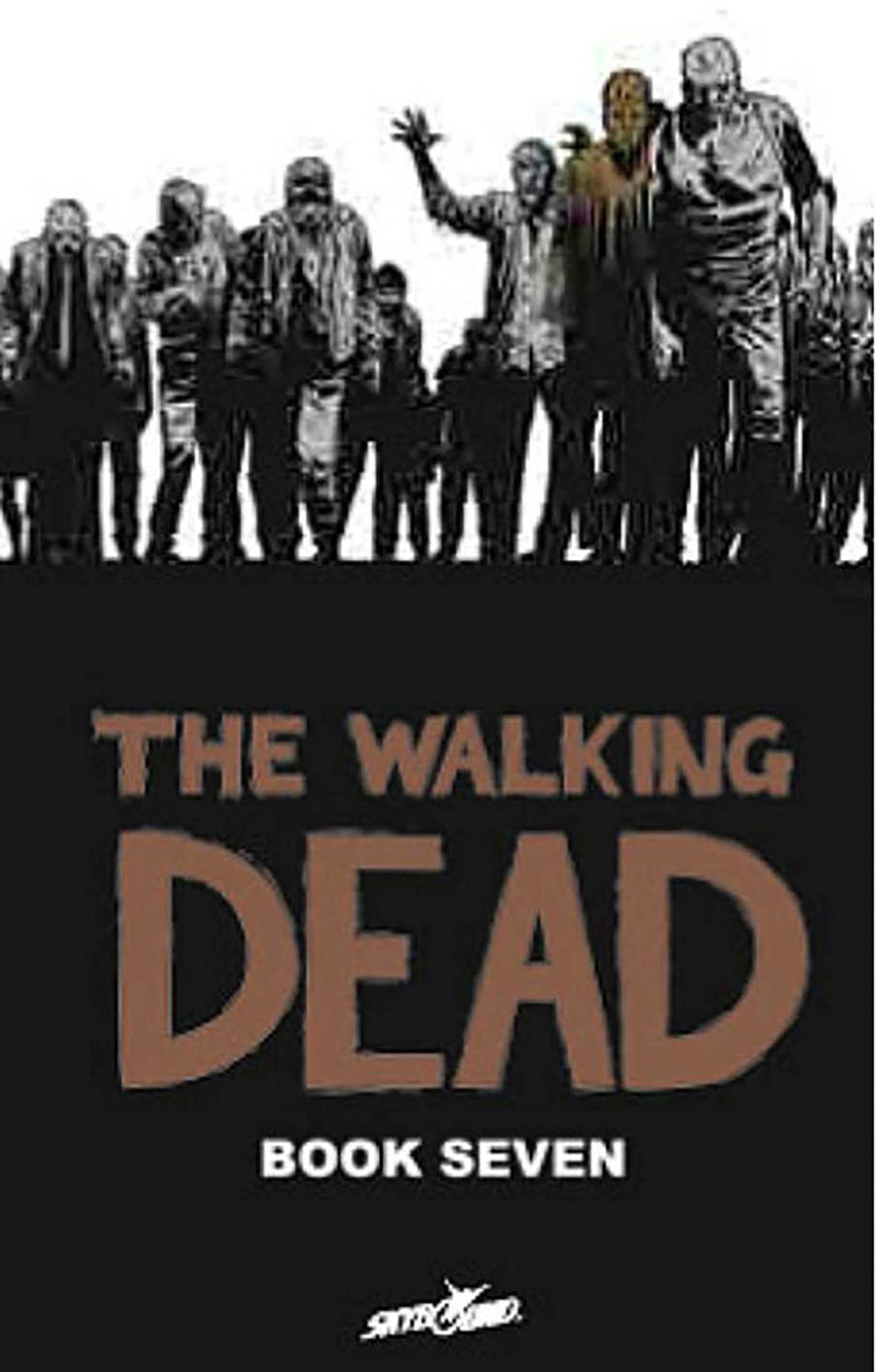 The Walking Dead, Book 7,New