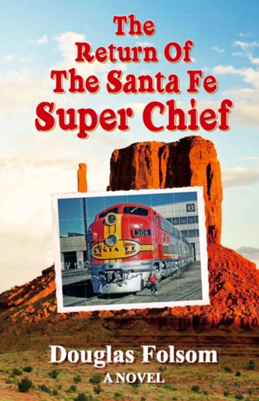 The Return Of The Santa Fe Super Chief,Used