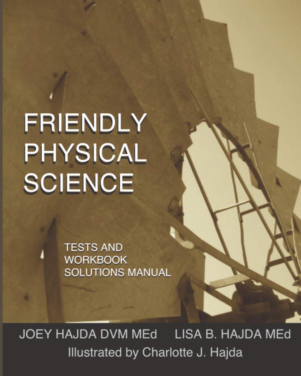 Friendly Physical Science Tests and Workbook Solutions Manual,Used