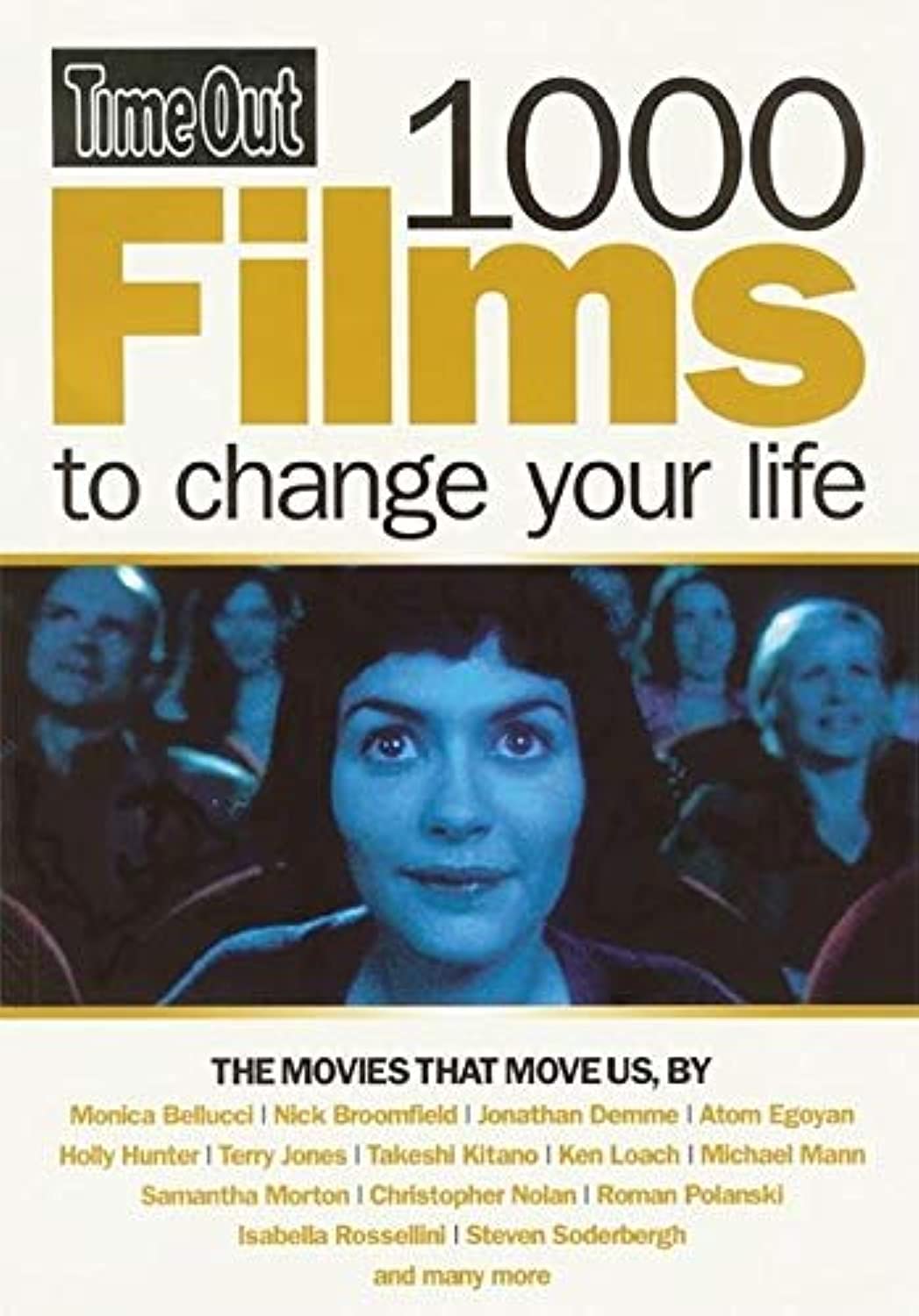 Time Out 1000 Films to Change Your Life (Time Out Guides),New
