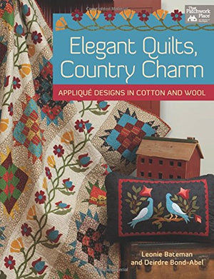 Elegant Quilts, Country Charm: Applique Designs in Cotton and Wool,Used
