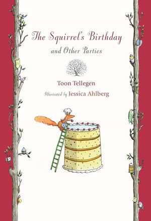 The Squirrel's Birthday and Other Parties,Used