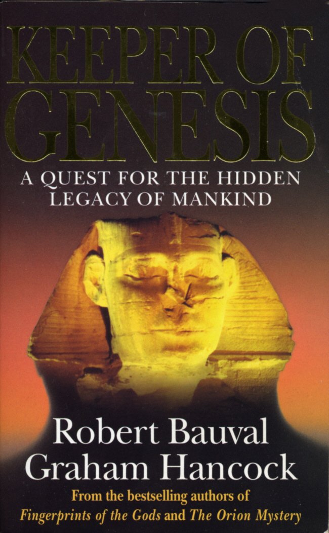 Keeper of Genesis : A Quest for the Hidden Legacy of Mankind,Used