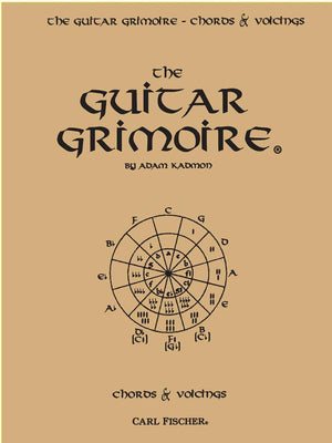 Guitar Grimoire a Compendium of Guitar Chords and Voicings,New
