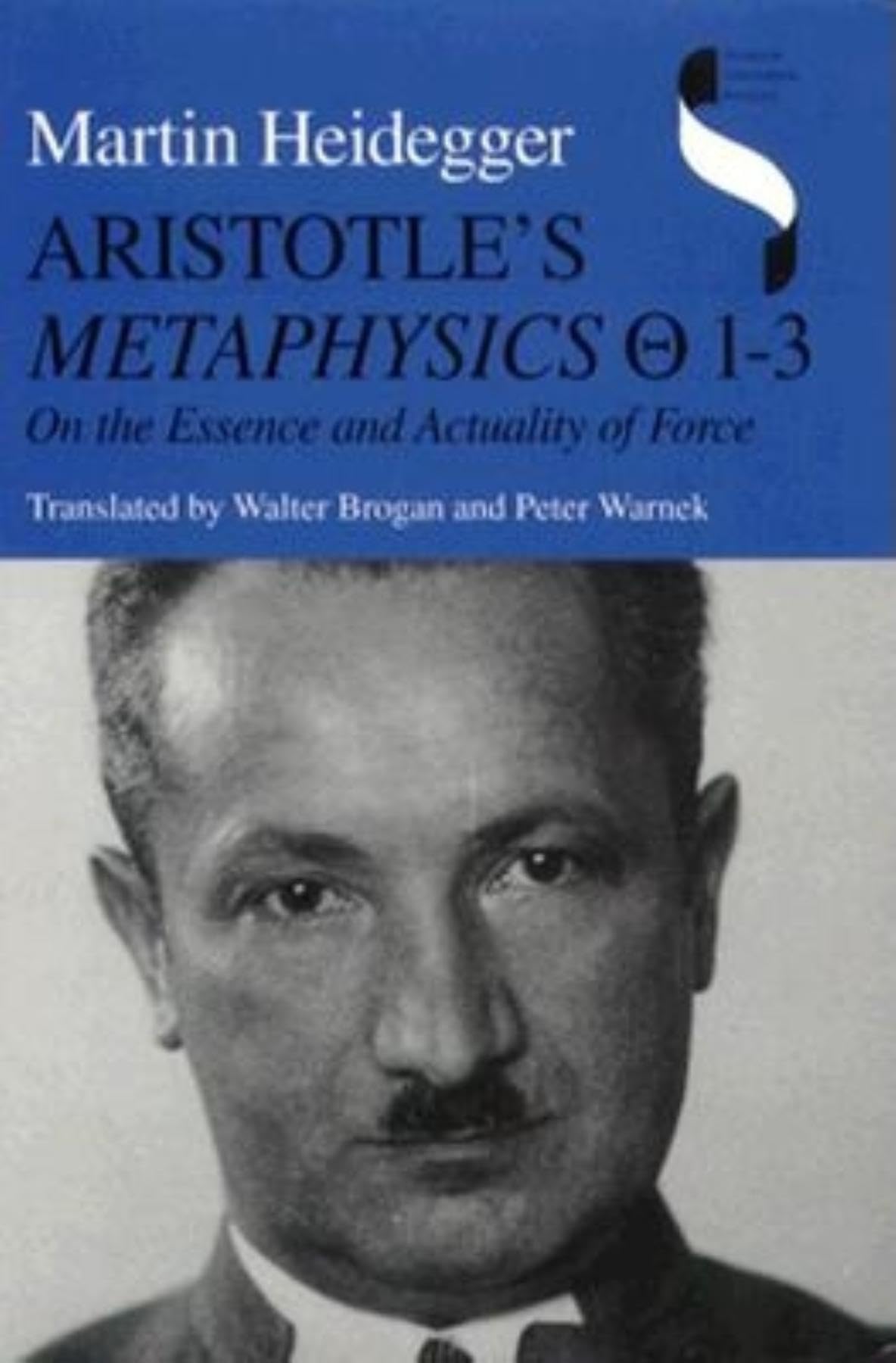 Aristotle's Metaphysics [theta] 13: On the Essence and Actuality of Force (Studies in Continental Thought),Used