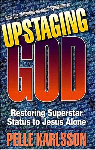 Upstaging God,Used