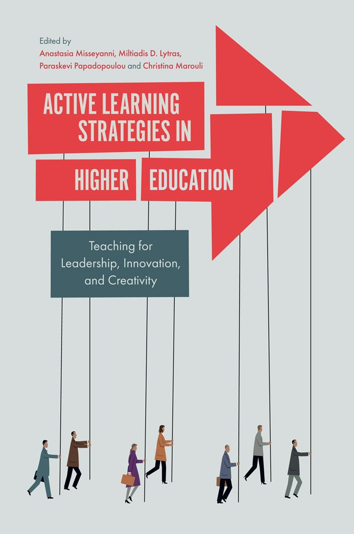 Active Learning Strategies in Higher Education: Teaching for Leadership, Innovation, and Creativity,Used