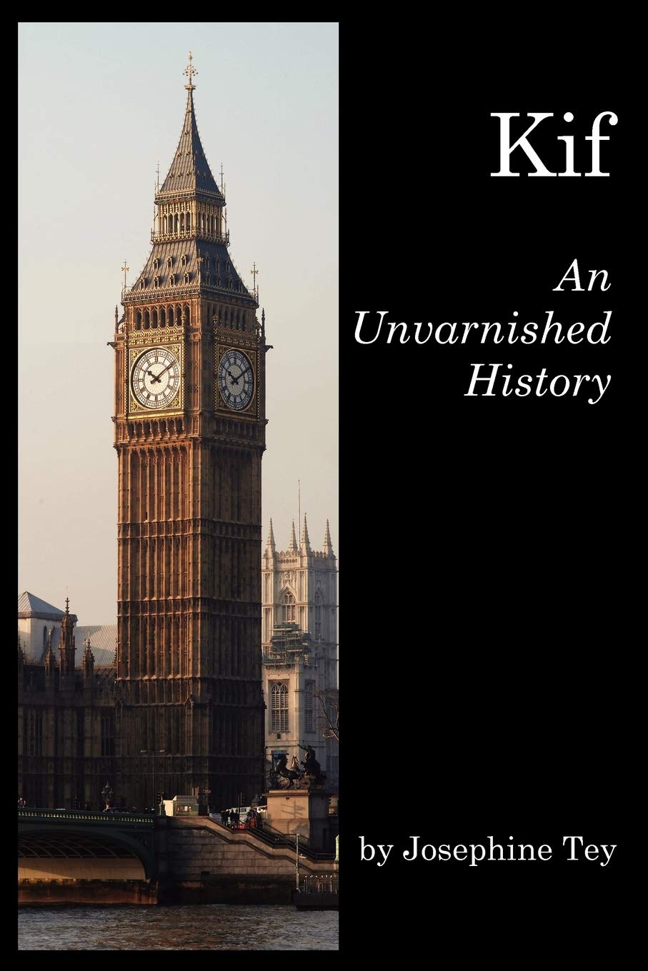 Kif: An Unvarnished History,Used