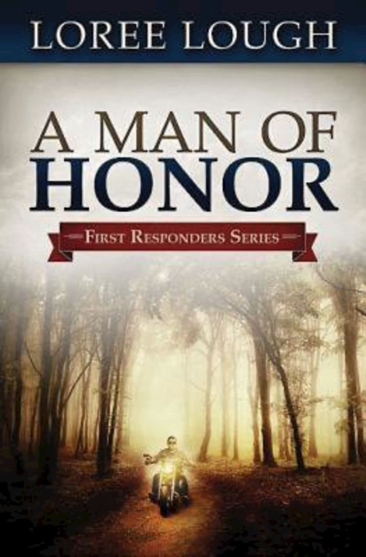 A Man Of Honor: First Responders Book #3 (First Responders, 3),Used