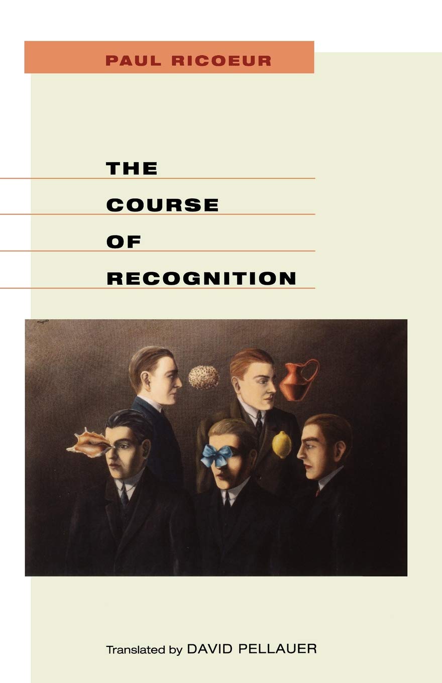 The Course Of Recognition (Institute For Human Sciences Vienna Lecture Series),New