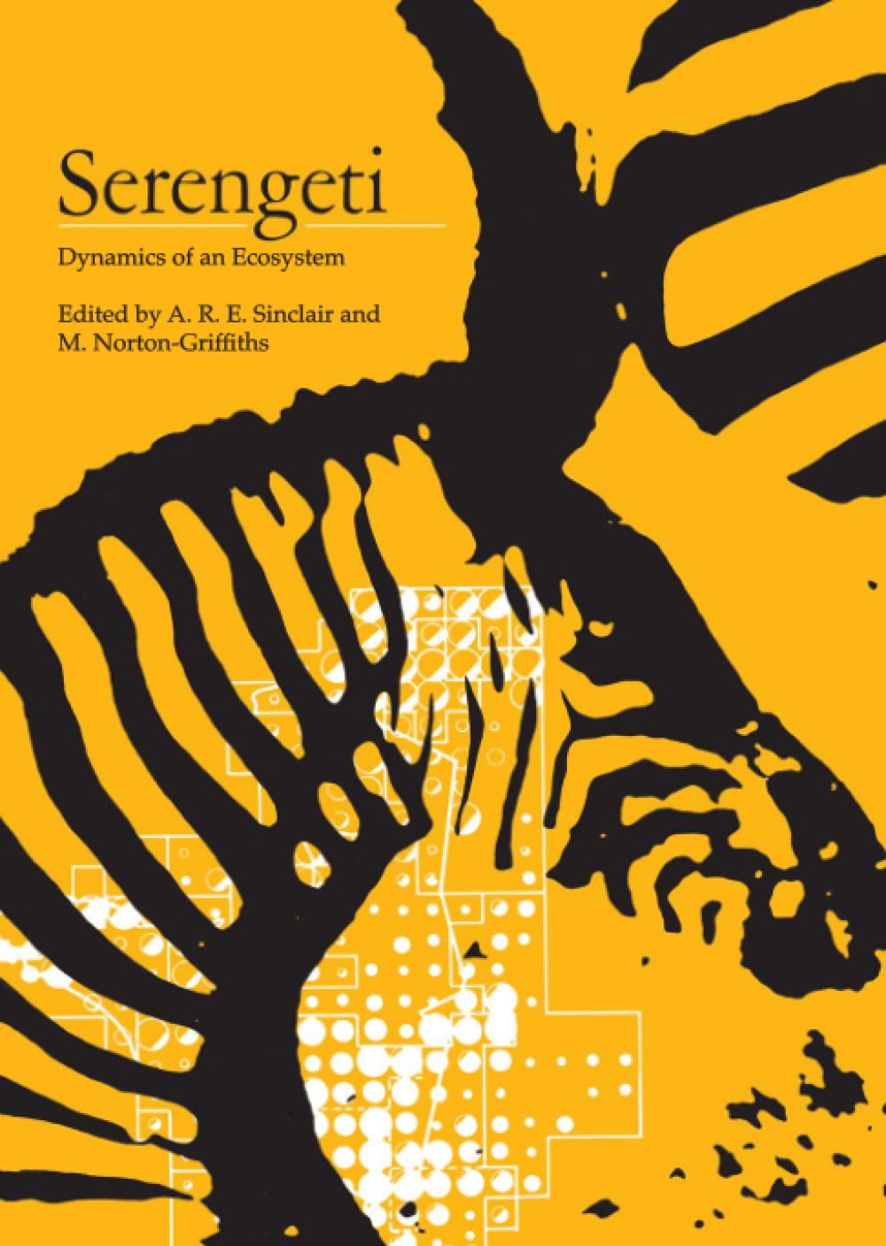 Serengeti: Dynamics Of An Ecosystem,New