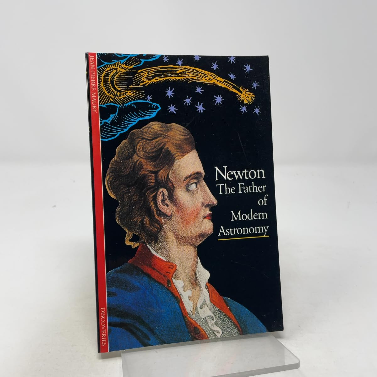 Isaac Newton : the Father of Modern Astronomy (Discoveries Series)