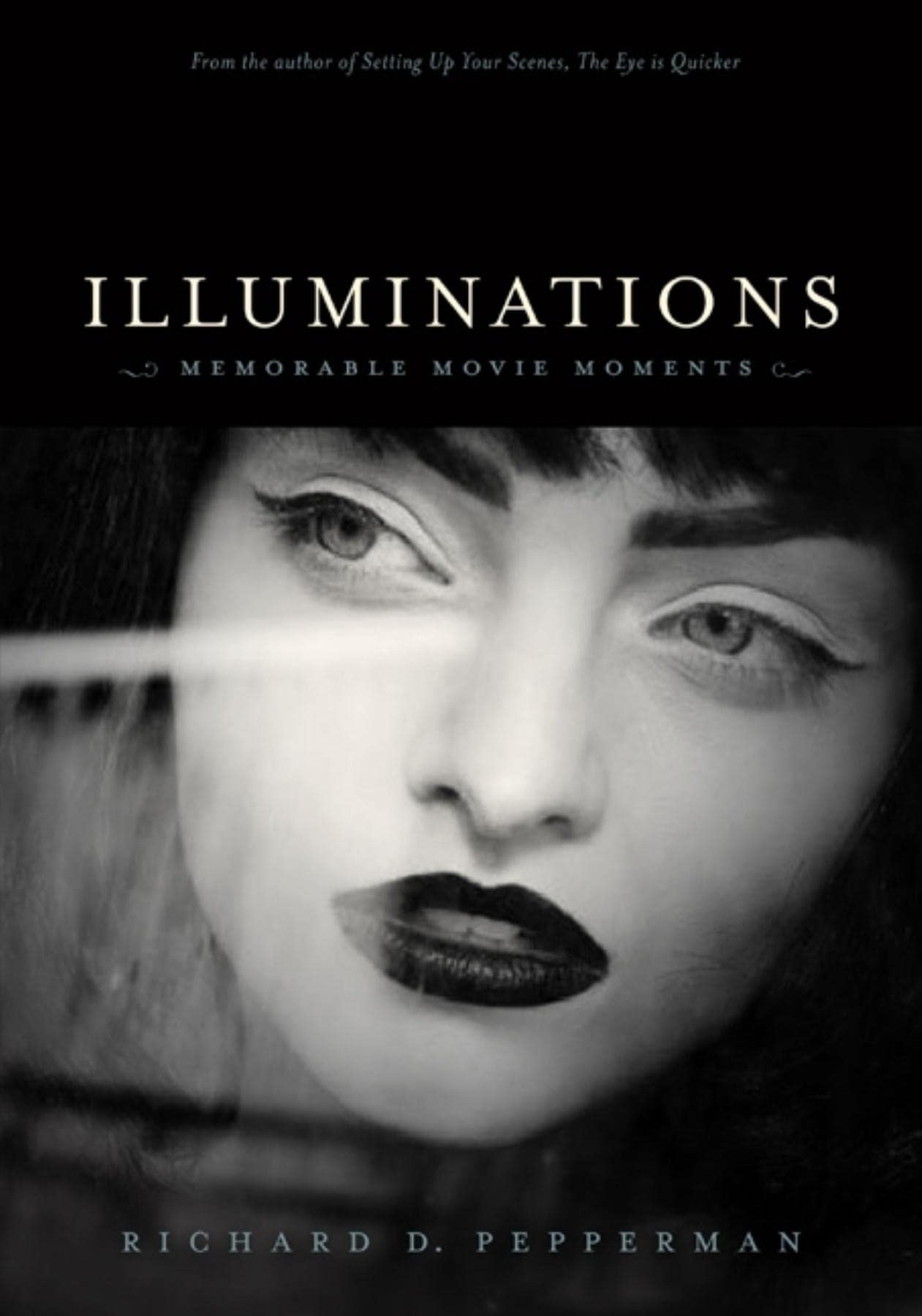 Illuminations: Memorable Movie Moments,Used