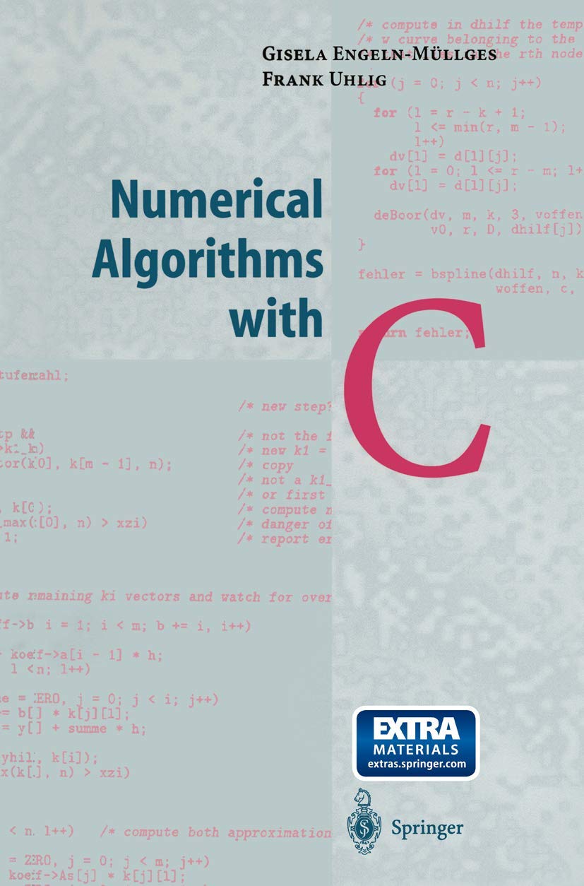 Numerical Algorithms with C,Used