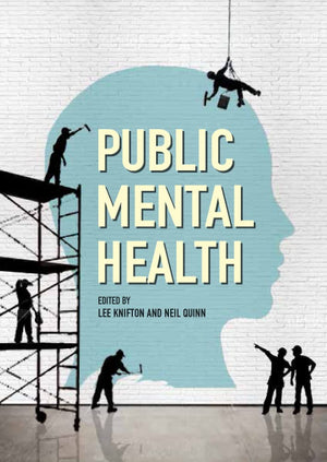 Public Mental Health: Global Perspectives,Used