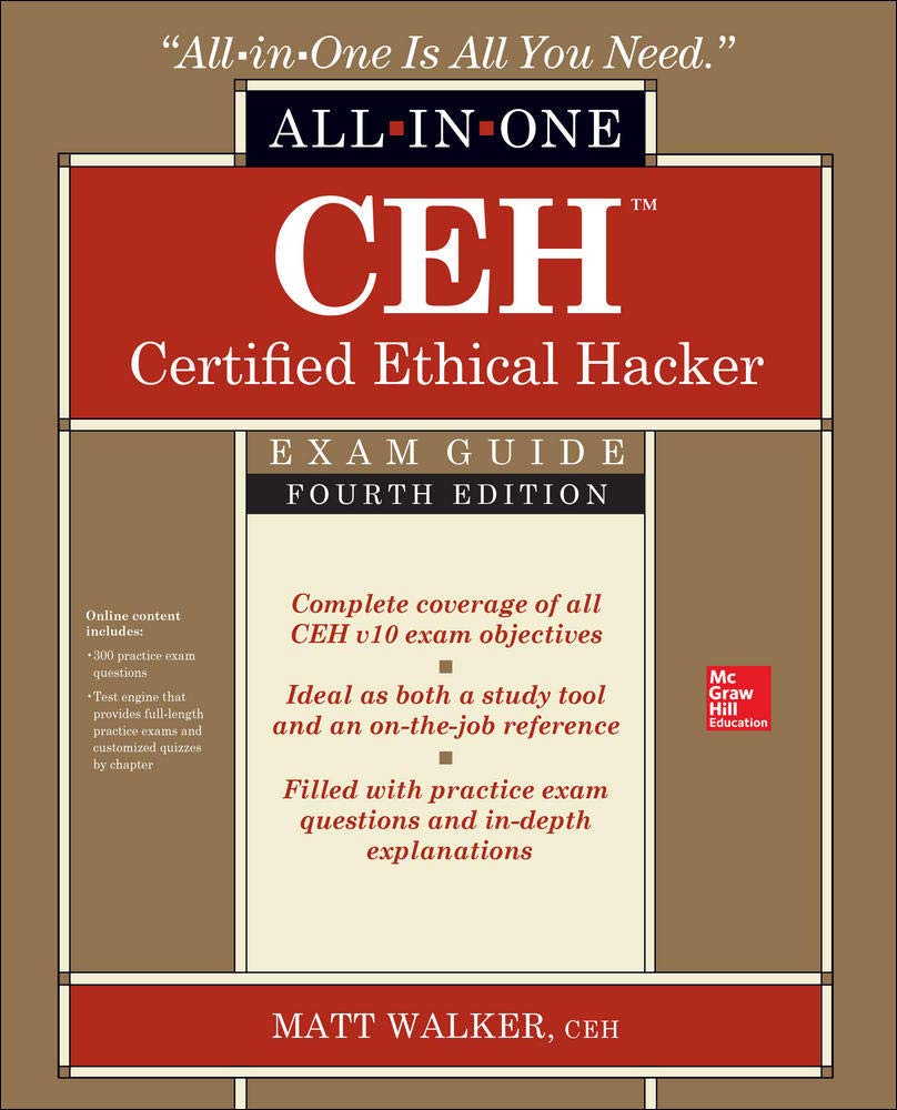 Ceh Certified Ethical Hacker Allinone Exam Guide, Fourth Edition-used