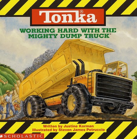 Tonka: Working Hard With The Mighty Dump Truck,Used