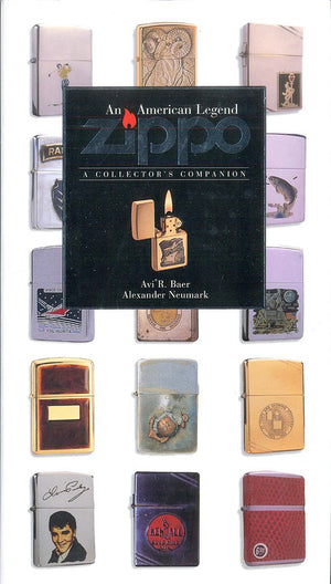 Zippo: An American Legend: A Collectors Companion,Used