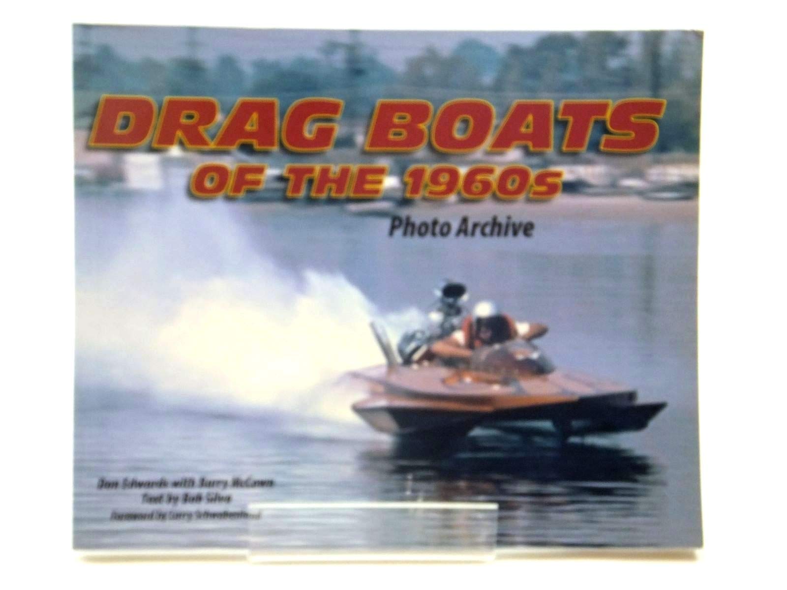 Drag Boats of the 1960s Photo Archive,Used