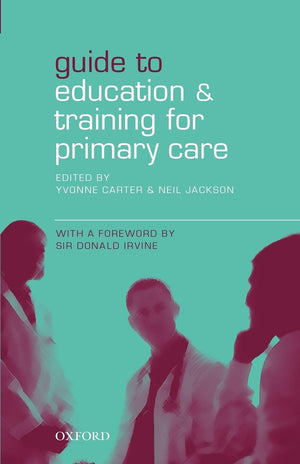 Guide to Education and Training for Primary care,Used
