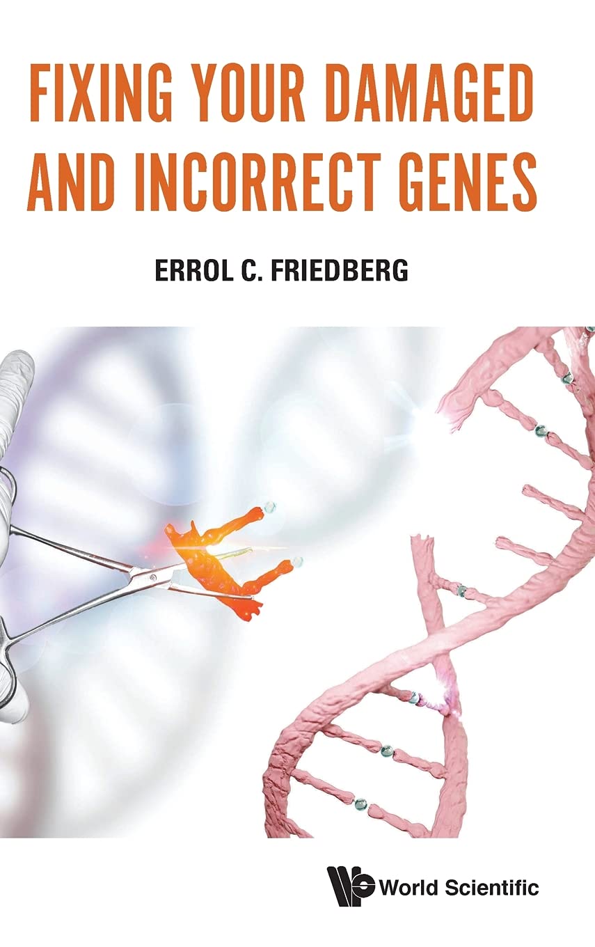 FIXING YOUR DAMAGED AND INCORRECT GENES,Used