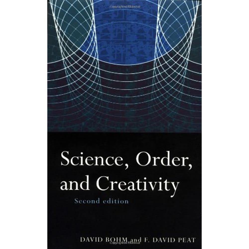 Science, Order and Creativity second edition,Used