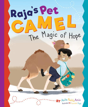 Raja's Pet Camel: The Magic of Hope,Used