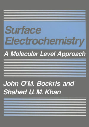 Surface Electrochemistry: A Molecular Level Approach,Used