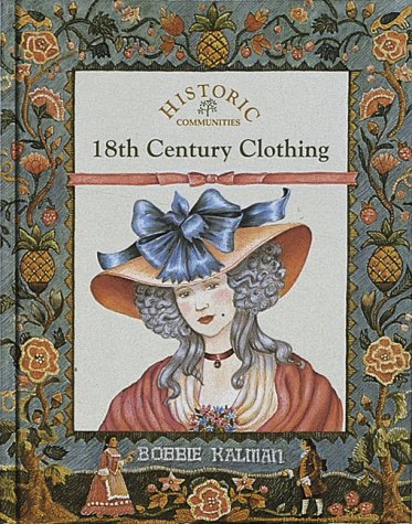 18th Century Clothing (Historic Communities),Used