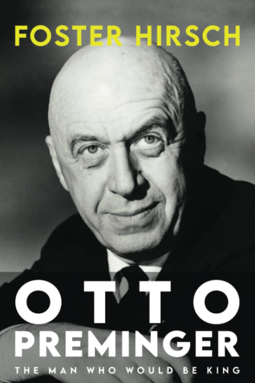 Otto Preminger: The Man Who Would Be King (Screen Classics)-used