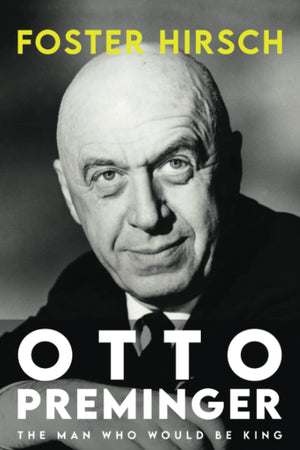 Otto Preminger: The Man Who Would Be King (Screen Classics)-used