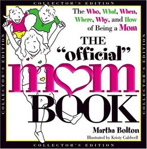 The Official Mom Book (Collector's Edition),Used